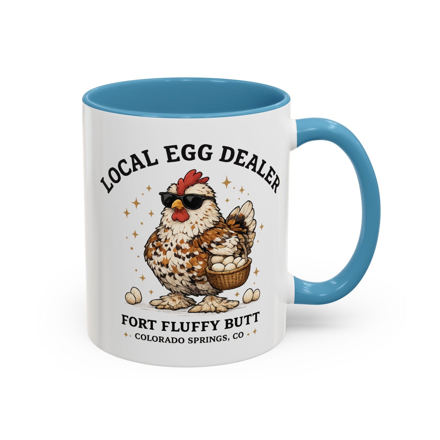 Local Egg Dealer Mug – Funny Chicken Coffee Mug | Backyard Chicken Gift