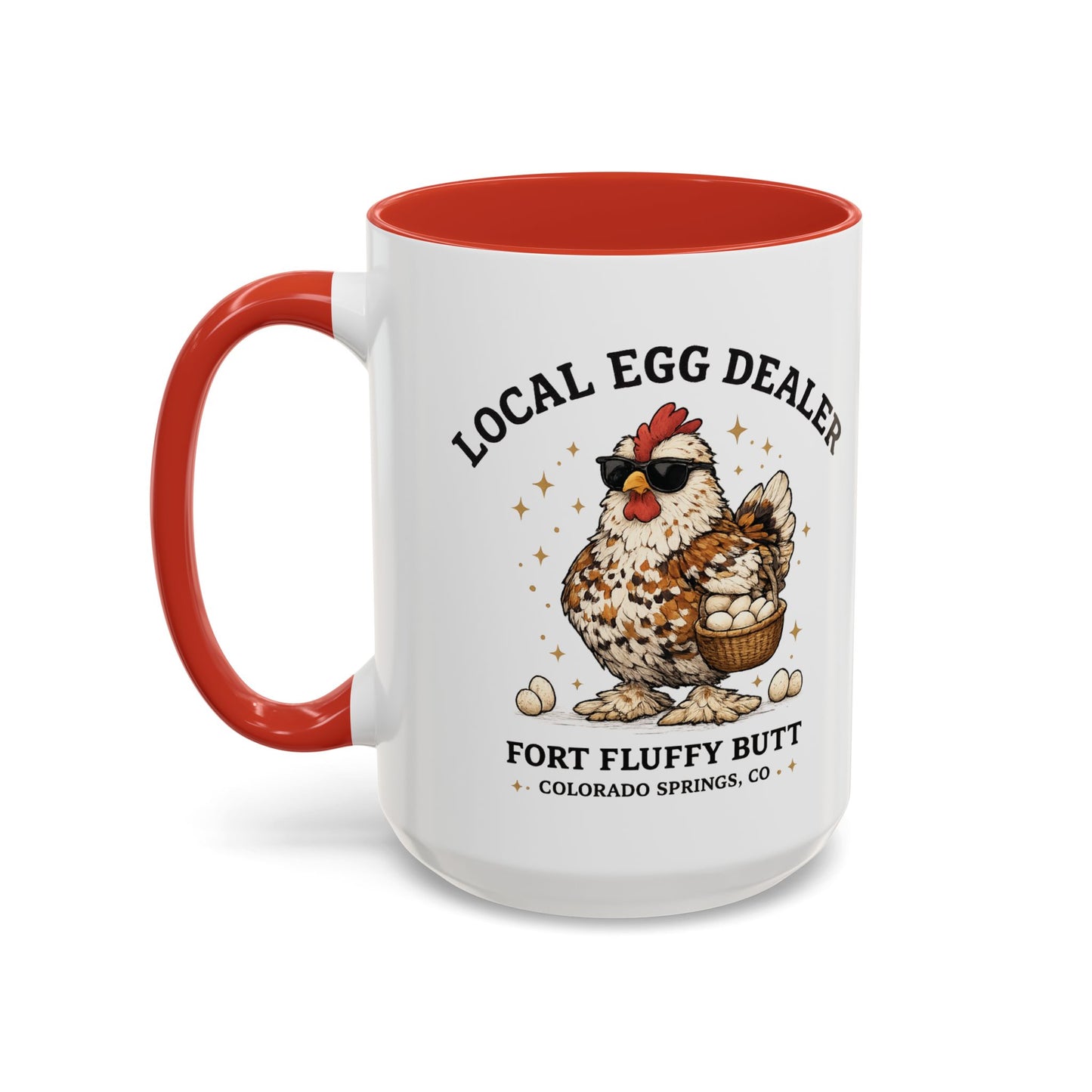 Local Egg Dealer Mug – Funny Chicken Coffee Mug | Backyard Chicken Gift