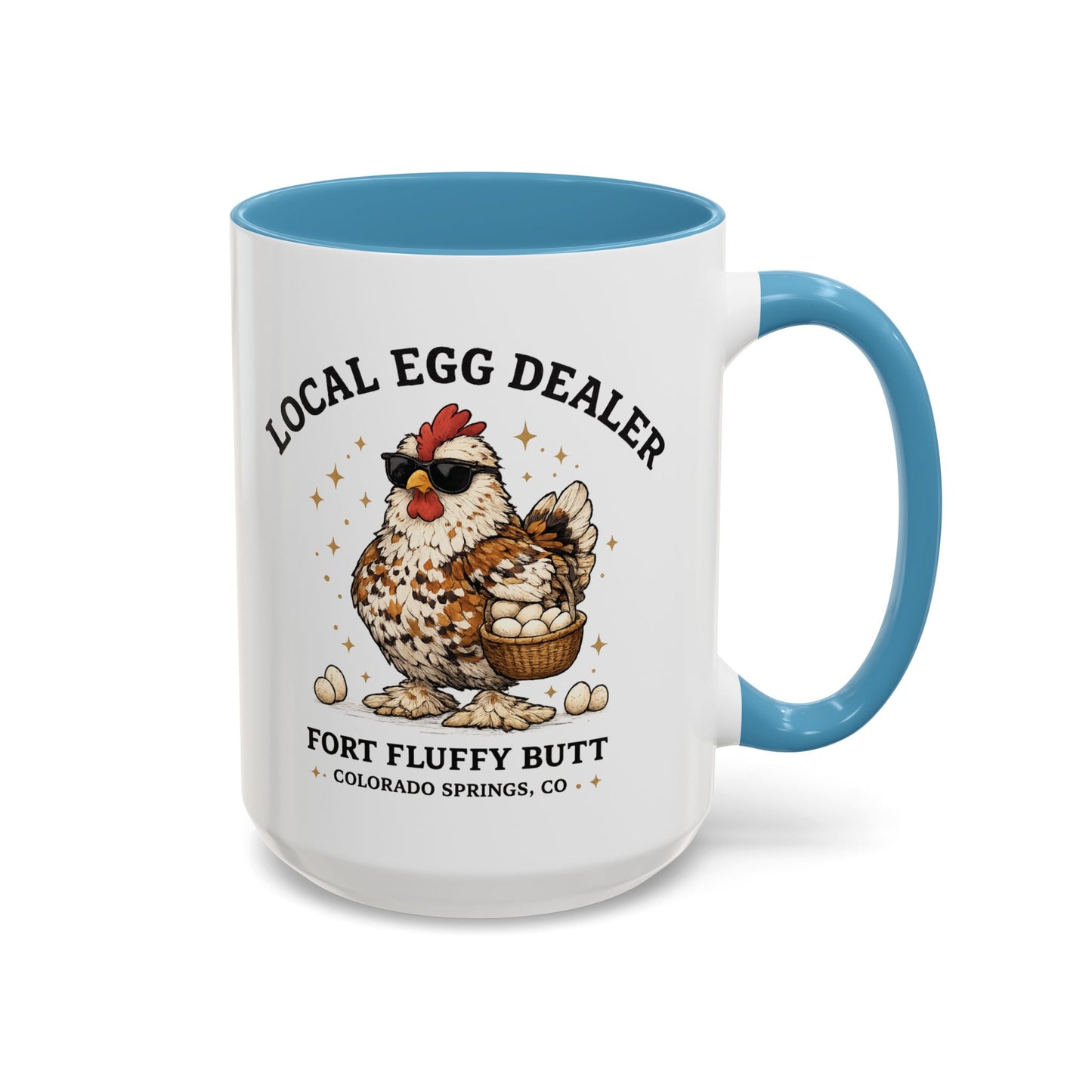 Local Egg Dealer Mug – Funny Chicken Coffee Mug | Backyard Chicken Gift