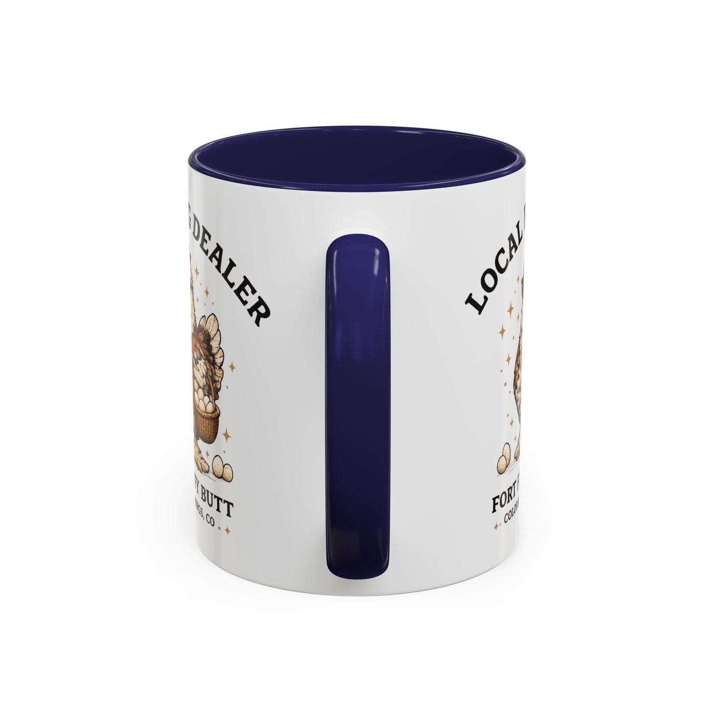 Local Egg Dealer Mug – Funny Chicken Coffee Mug | Backyard Chicken Gift