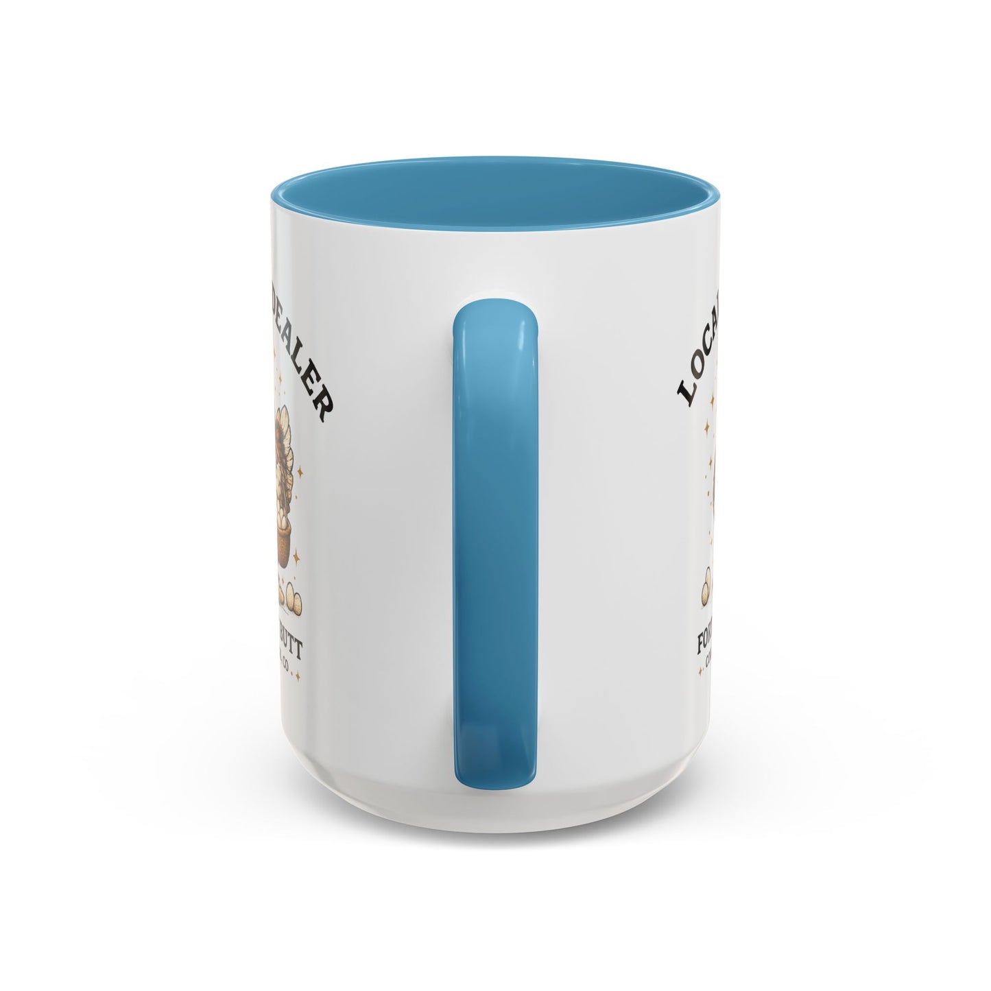 Local Egg Dealer Mug – Funny Chicken Coffee Mug | Backyard Chicken Gift