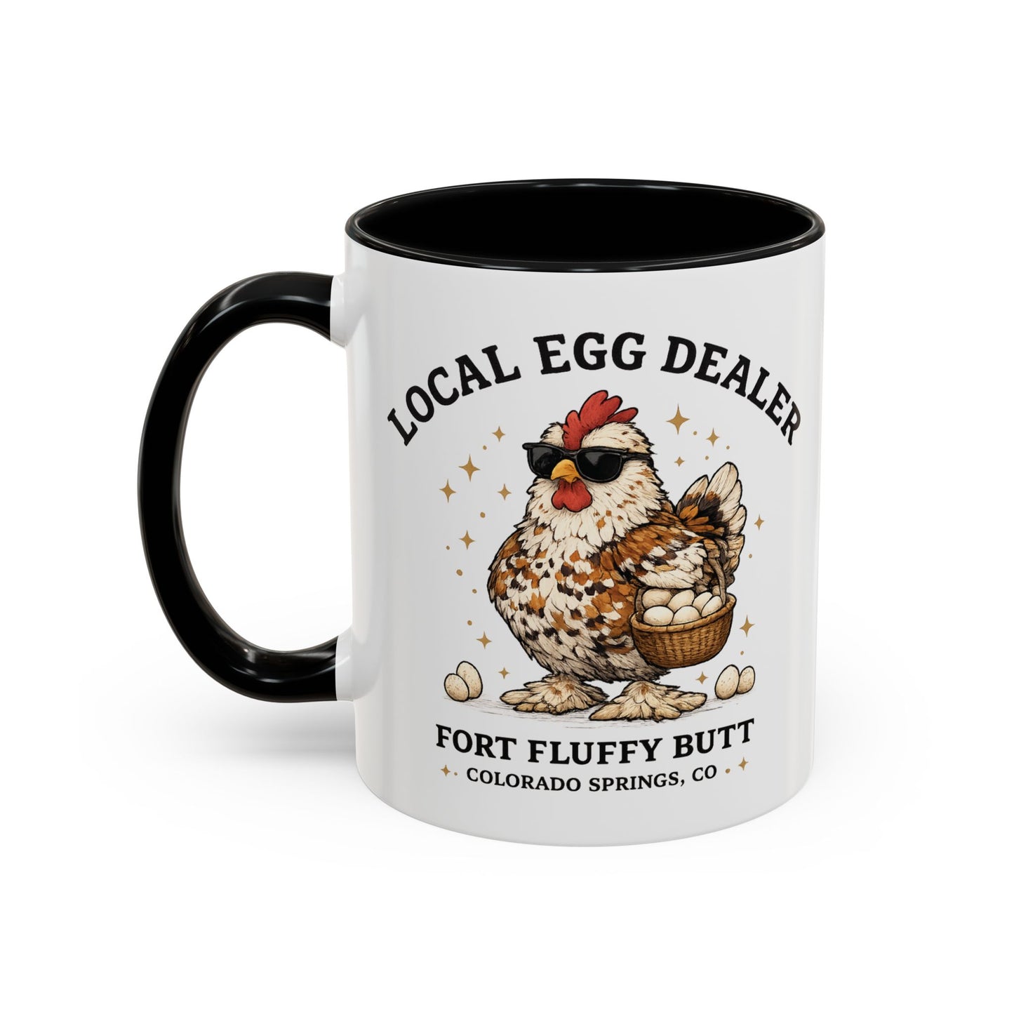 Local Egg Dealer Mug – Funny Chicken Coffee Mug | Backyard Chicken Gift